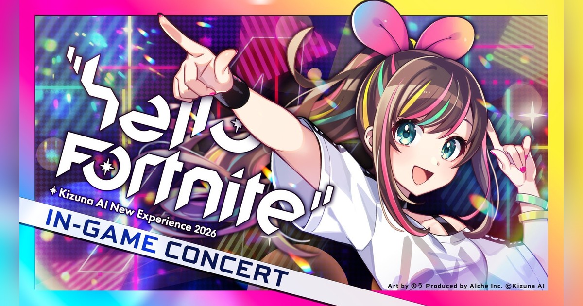 🔥Kizuna AIがFORTNITEで無料インゲームコンサート！「Hello, Fortnite」2026/3/27(金)20時～ マップ:3093-0676-2570 AIAIAIで世界中のプレイヤーと踊ろう！KAMACHOも！🎉

✨詳細はこちら👇
genicpress.com/2067227/