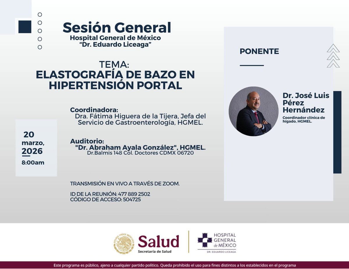 ¡No te pierdas este evento conjunto dentro de Hepatología para todos!

📚Sesión General del Hospital General de México:
"Elastografía de bazo en hipertensión portal".
👨🏻‍⚕️Dr. José Luis Pérez Hernández, Presidente de la Asociación Mexicana de Hepatología

🗓️20 de marzo
⏰8 am.