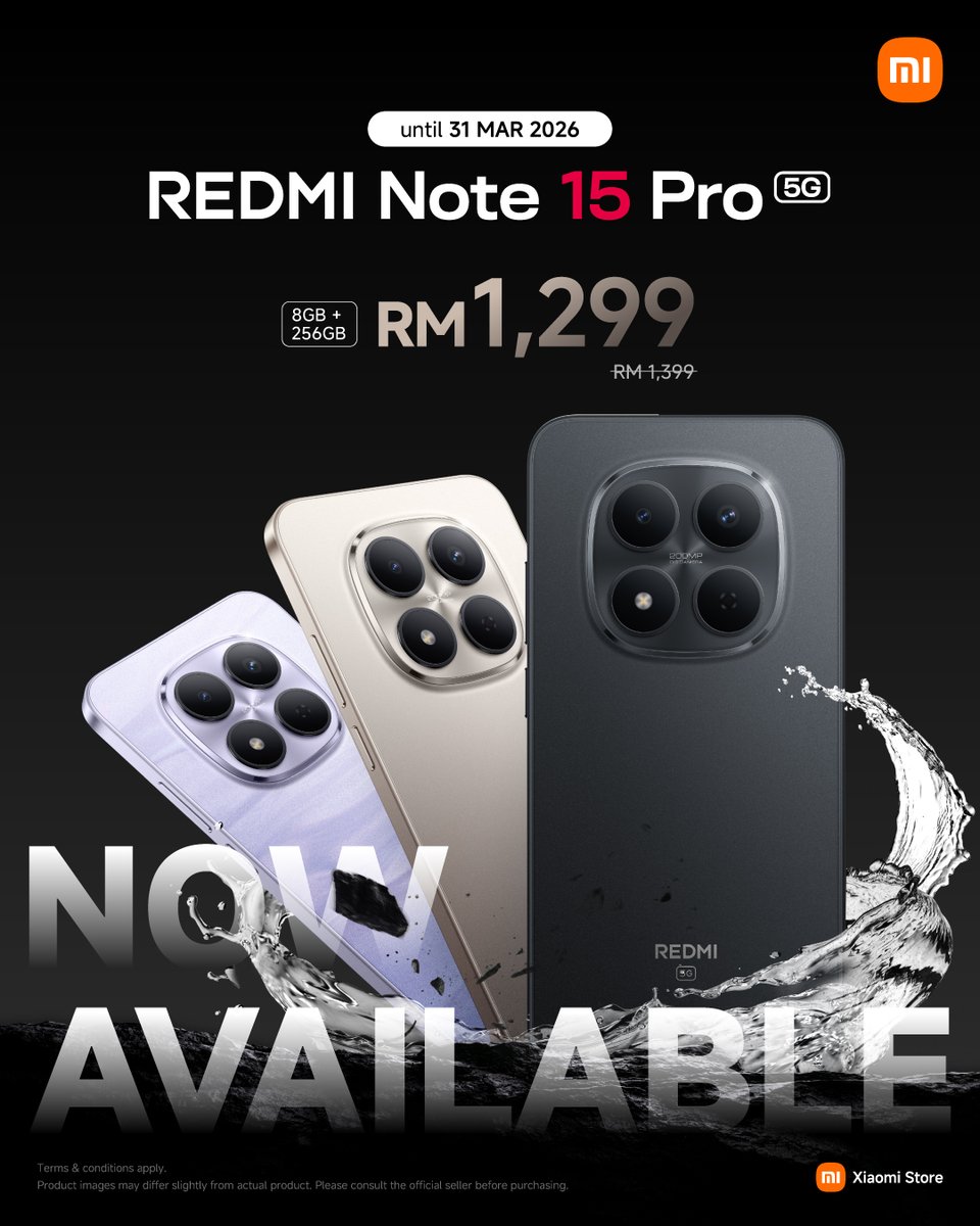 XiaomiMalaysia's tweet image. The REDMI Note 15 Pro 5G (8GB+256GB) is NOW AVAILABLE! 🚀 Get more room for your photos and more speed for your games.

💰Special price starting from RM1,299!
🗓 Offer Ends: 31 March 2026
📌 Available at all authorized Xiaomi Dealer Stores.

*T&amp;amp;C Applied.

#REDMINote15Pro5G