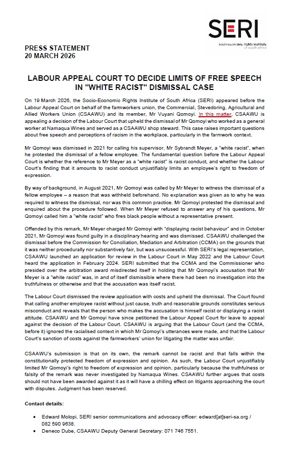 SERI_RightsSA's tweet photo. [PRESS STATEMENT] On 19 March 2026, SERI appeared before the Labour Appeal Court for farmworkers union @csaawu &amp; its member Mr Qomoyi, who was dismissed in 2021 by @Namaquawines for calling his supervisor a "white racist".

Access full statement here | https://t.co/9tenUaUUln https://t.co/RwzuHXl7uG