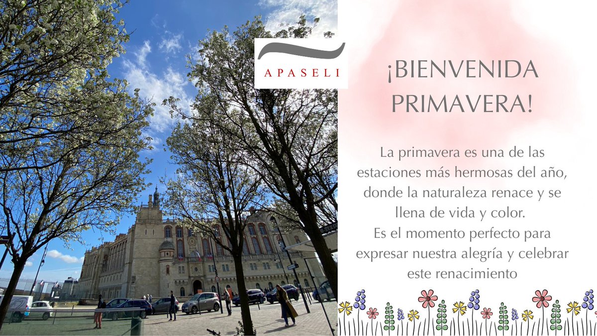 ApaseliLyceeSGL's tweet photo. Que esta nueva estación traiga energía, esperanza y belleza a cada uno de nuestros días.
✨🌿🌸🌼 ¡Feliz primavera! 🌸🌼🌿✨#LycéeInternational #Apaseli #SaintGermainEnLaye #ApaseliSecciónEspañola #villedesaintgermainenlaye https://t.co/OH9i1PI8i2