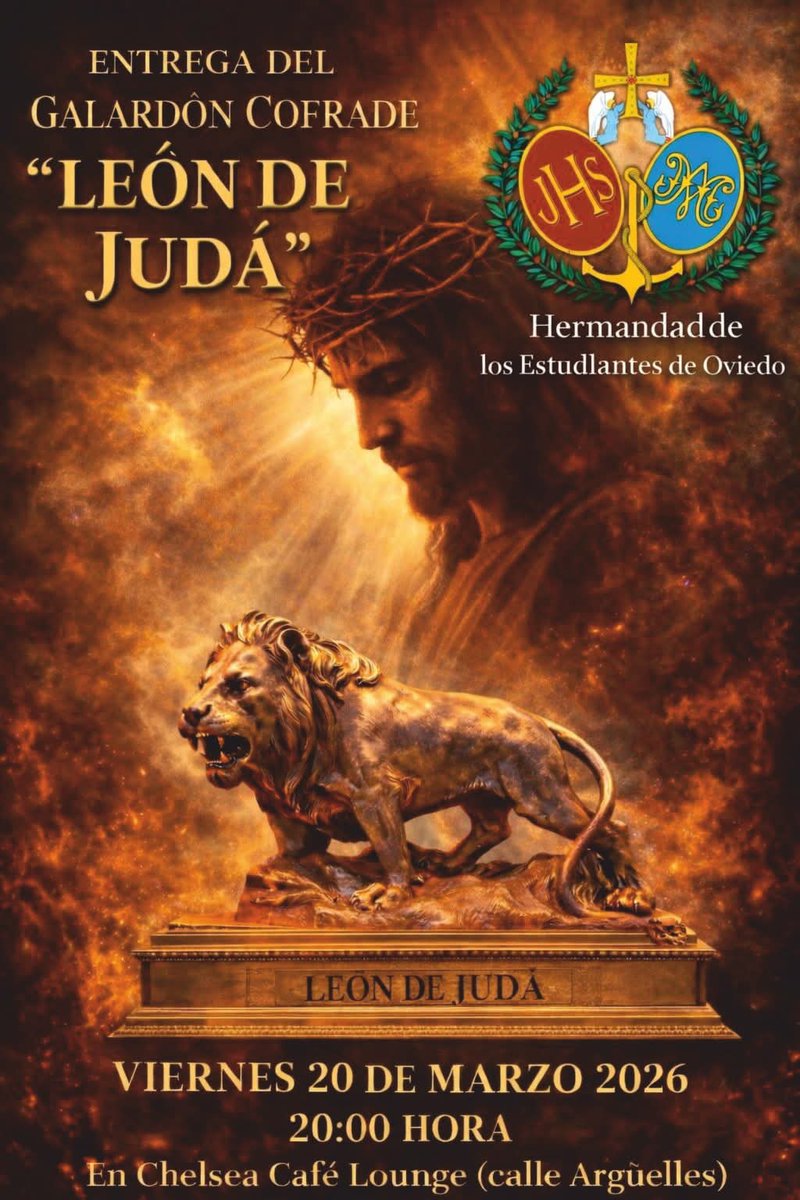 EstudiantesOVD's tweet photo. II GALARDÓN COFRADE “EL LEÓN DE JUDÁ” 

HOY viernes, 20 de marzo de 2026
🏠 CHEALSE CAFÉ, calle Argüelles 4 Oviedo
🕡 19:30 horas
📌 finalizaremos con una convivencia para todos y degustación de torrijas de “Camilo de Blas” y vino dulce.
-ENTRADA LIBRE HASTA COMPLETAR AFORO- https://t.co/Dhoof7ZAV0