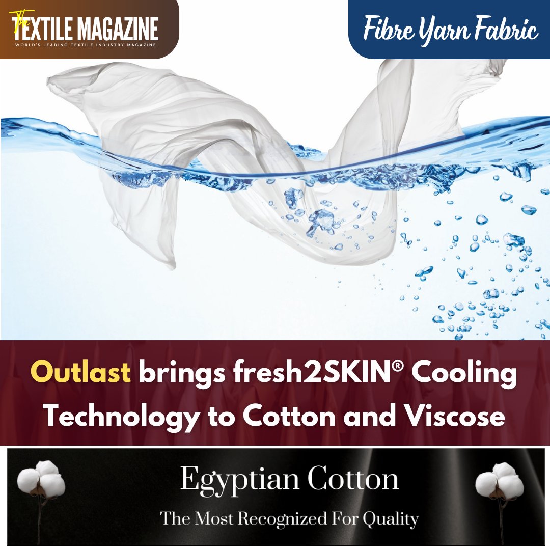 MagazineTextile's tweet photo. Outlast brings fresh2SKIN® cooling tech to cotton & viscose, blending natural fibers with lasting cooling comfort.
𝐑𝐞𝐚𝐝 𝐌𝐨𝐫𝐞: https://t.co/oxiE7CiB7s
#Outlast #Fresh2Skin #CoolingTechnology #TextileInnovation #SmartTextiles #FunctionalFabrics #Cotton https://t.co/S9AFk3YSF0