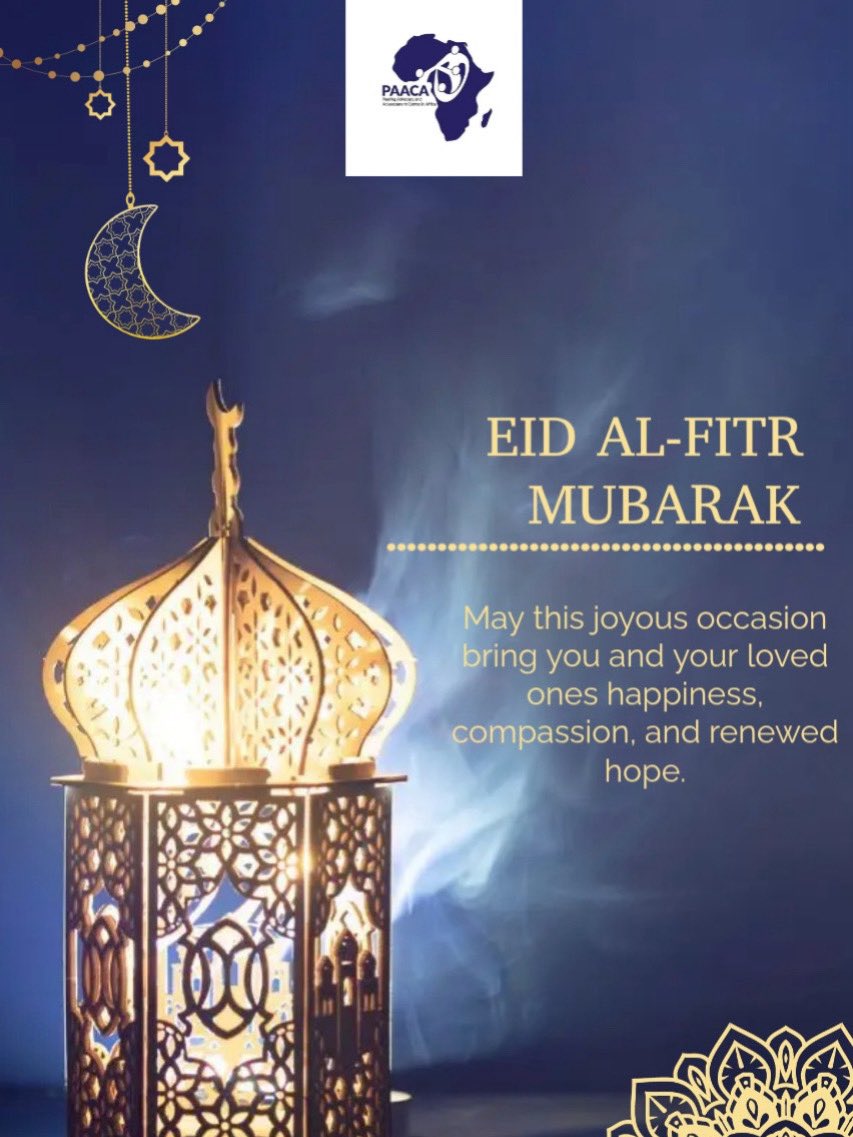 PAACA_NG's tweet photo. As Ramadan draws to a close, PAACA extends warm Eid al-Fitr greetings to all Muslim faithful. May this special occasion usher in peace, joy, and abundant blessings for you, your loved ones, and your communities. 

Eid Mubarak.

#Eid2026
#Eidmubarak https://t.co/ryBT7GZYpO