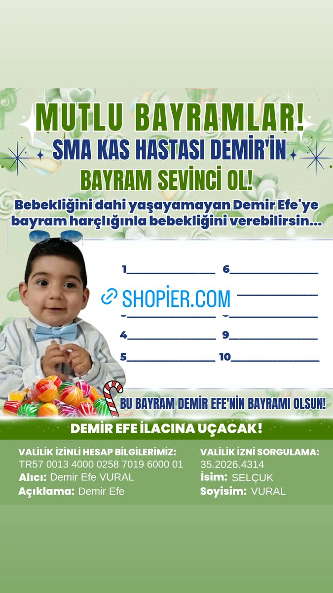 smademirefe's tweet photo. Ramazan Bayramınız Mübarek Olsun!🤲🏻💚

Bu bayramda bir kalbe daha umut olmak, bir çocuğun yarınlarına dokunmak elimizde… 🤲🏻

SMA ile mücadele eden Demir Efe’nin de sağlıklı, mutlu bayramlara kavuşabilmesi için bayram harçlığınızı onunla paylaşır mısınız🤲🏻💚🍬💫 https://t.co/jeGdUKa80a