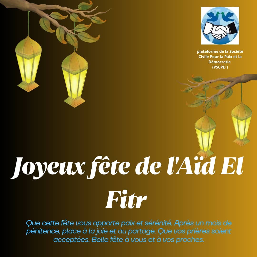 pscpd_bouake's tweet photo. ✨🌙 Bonne fête de l’Aïd El Fitr ! 🌙✨

En ce jour de joie et de partage, la Plateforme de la Société Civile pour la Paix et la Démocratie (PSCPD) vous souhaite une excellente célébration.

Belle fête à vous et à vos proches !🥳🎊🎊 https://t.co/bG5SMcpkom