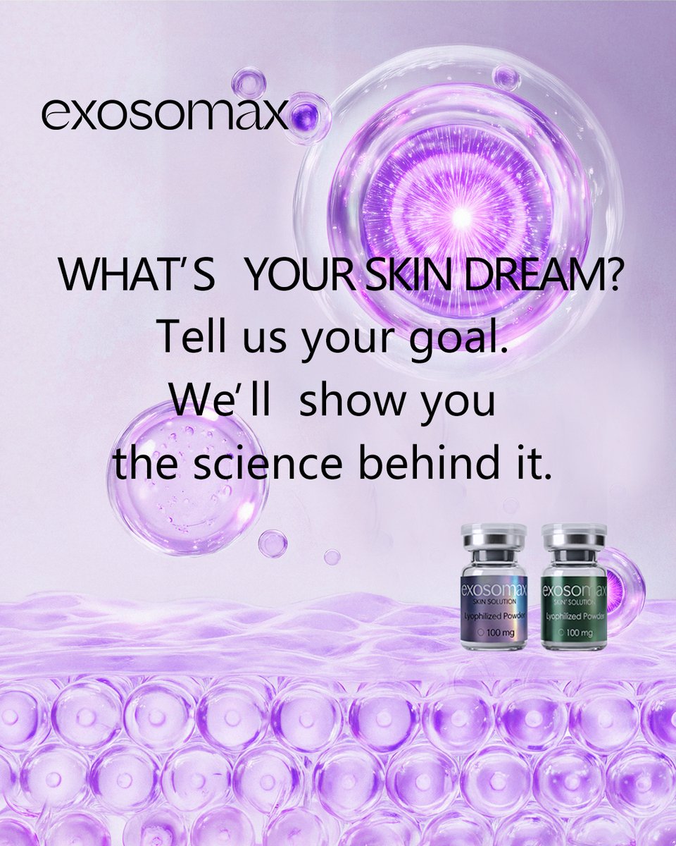 EXOSOMAX's tweet photo. Your skin goals are unique—so is our science.

What’s your top skincare priority? Tell us below 👇

We’ll match your goal with how Exosomax’s MSC-derived exosomes support your skin’s natural renewal—for visible, lasting results.

Comment your goal &amp; get personalized insights! https://t.co/C0pF9pw9u1