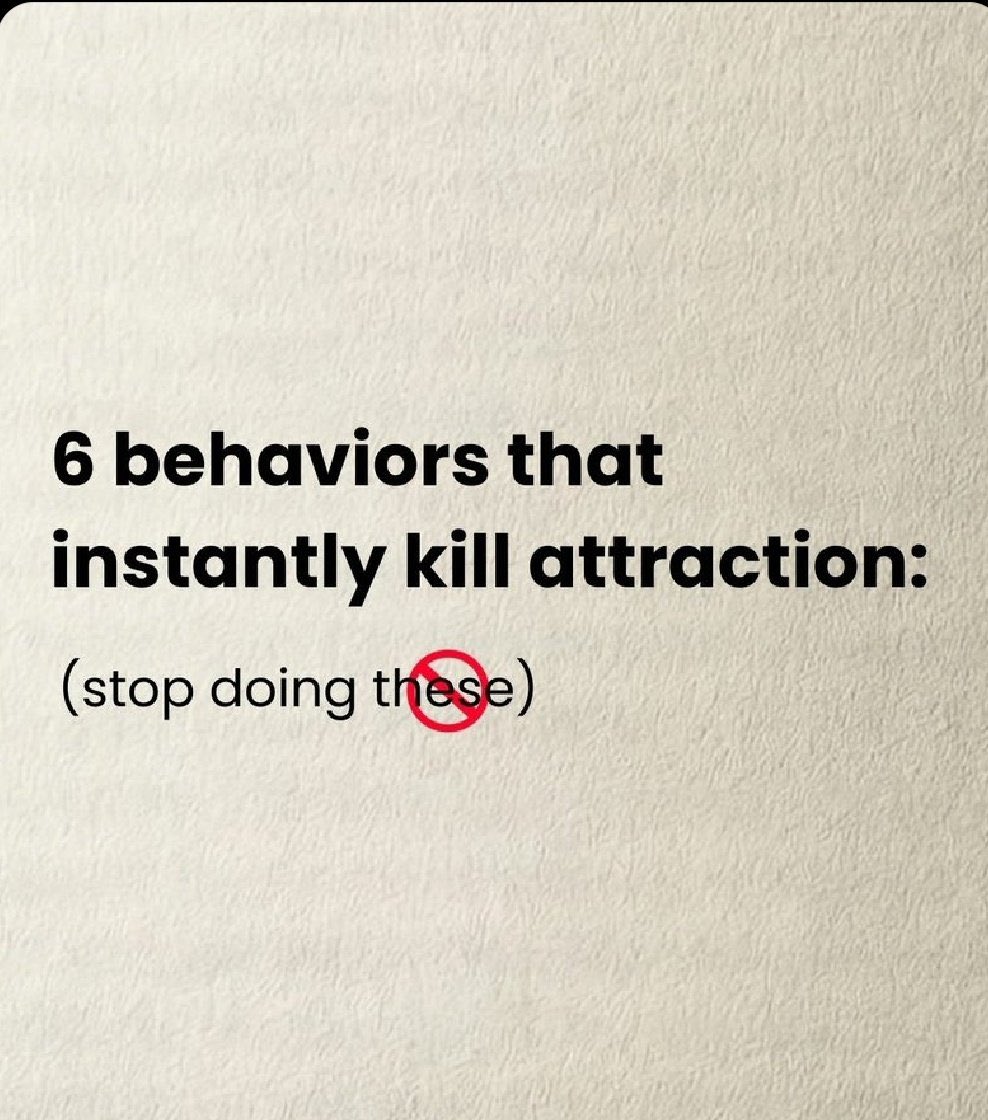 6 BEHAVIOURS THAT INSTANTLY KILL ATTRACTION : (stop doing these 🚫) Must ...