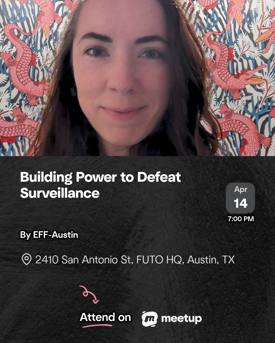 EFF-Austin (@effaustin@mastodon.social) tweet media