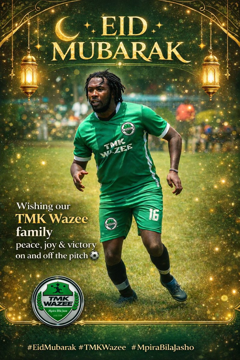 EID MUBARAK 🌙💚
From the pitch to our homes, we celebrate unity, blessings, and beautiful moments.
Wishing the entire TMK Wazee family peace, joy &amp; victory, today and always ⚽✨
#EidMubarak #TMKWazee #MpiraBilaJasho