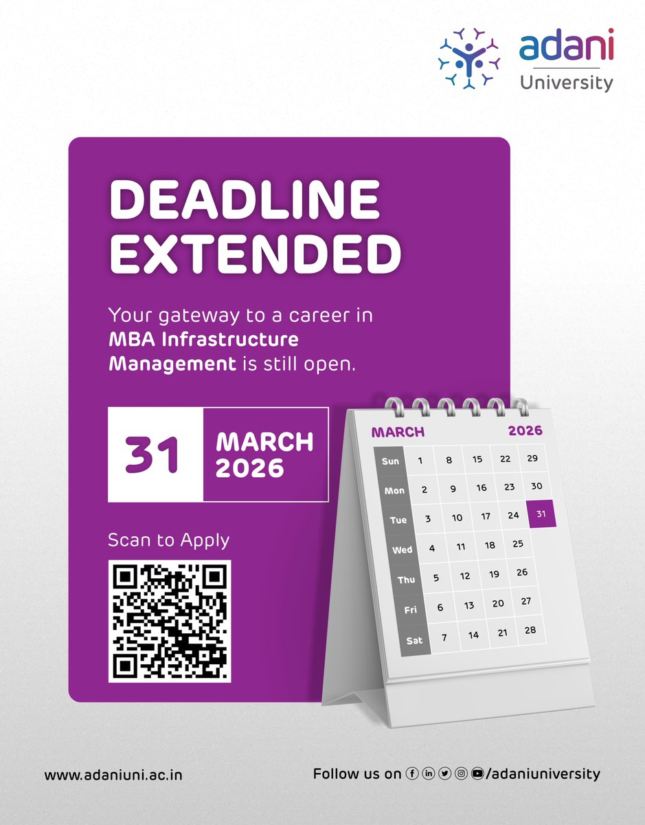 Deadline extended to 31 March 2026!

Apply now for the MBA in Infrastructure Management at Adani University.

#AdaniUniversity #MBA #InfrastructureManagement