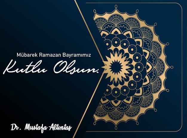 DrAltintastr's tweet photo. Mübarek Ramazan Bayramımız Kutlu Olsun.
Dr. Mustafa ALTINTAŞ https://t.co/eJ4CG8BwIJ