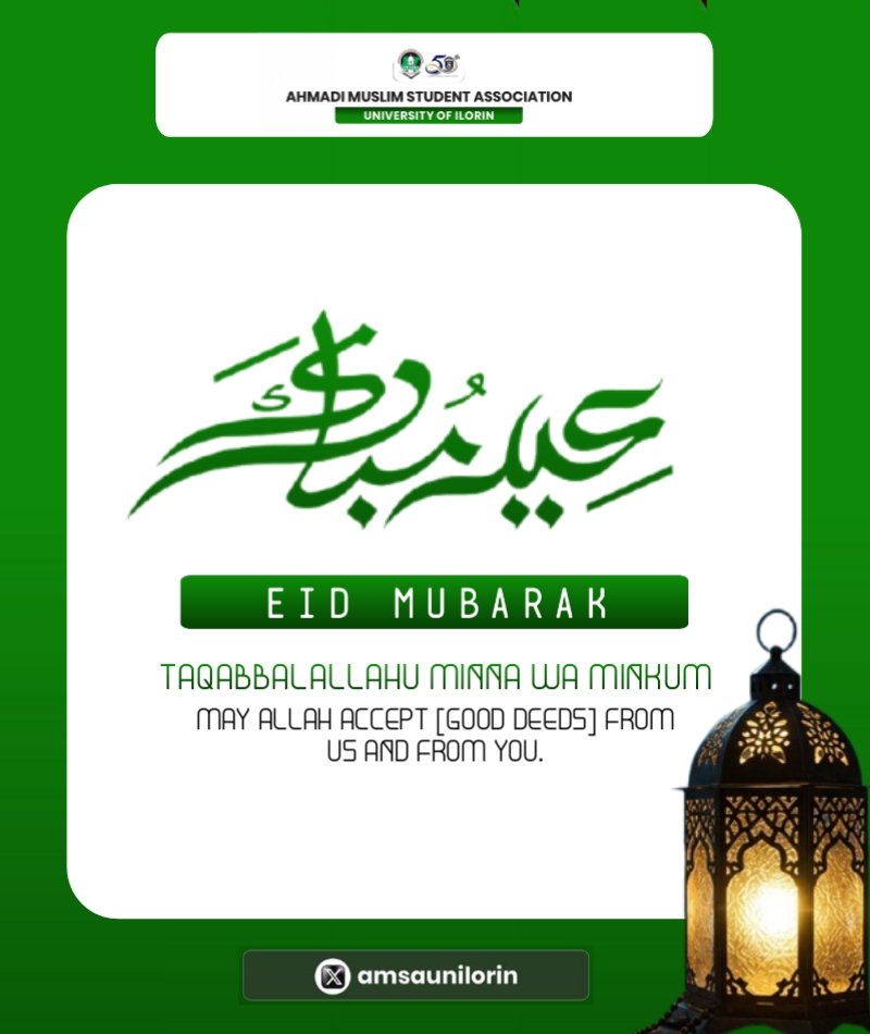 AmsaUnilorin's tweet photo. EID MUBARAK β¨π
Taqabbalallahu Minna wa Minkum.
#AmsaUnilorin #EidMubarak https://t.co/YhTPHew8p9