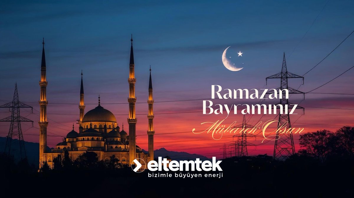 eltemtek's tweet photo. Ramazan Bayramımız Mübarek Olsun!

#eltemtek #bizimlebüyüyenenerji #ramazanbayramı https://t.co/Y1bq93GEJm