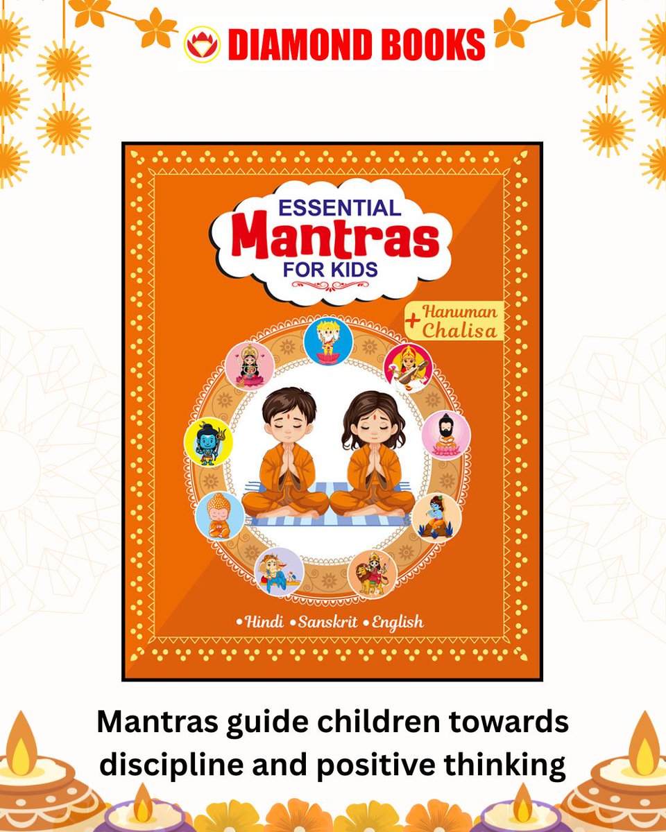 diamondbooksind's tweet image. Mantras guide children towards discipline and positive thinking 
#MantrasForKids #HanumanChalisa
#KidsLearning #Values #SpiritualGrowth 
#diamondbooksofficial