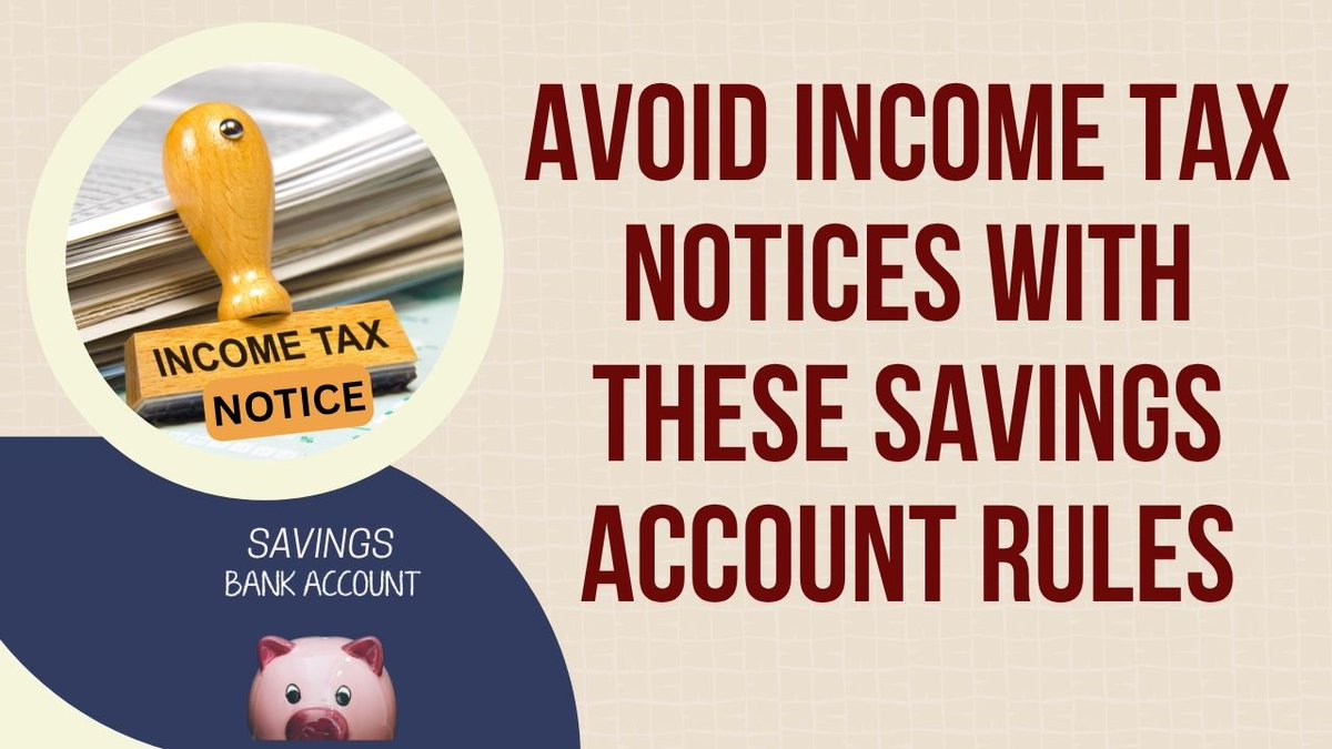 CodeForBanks's tweet image. Avoid Income Tax Notices with These Savings Account Rules

codeforbanks.com/banks/blog/avo…

#SaveTax #IncomeTax #TaxSaving #FinancialPlanning #TaxTips #IncomeTaxReturn #TaxNotice