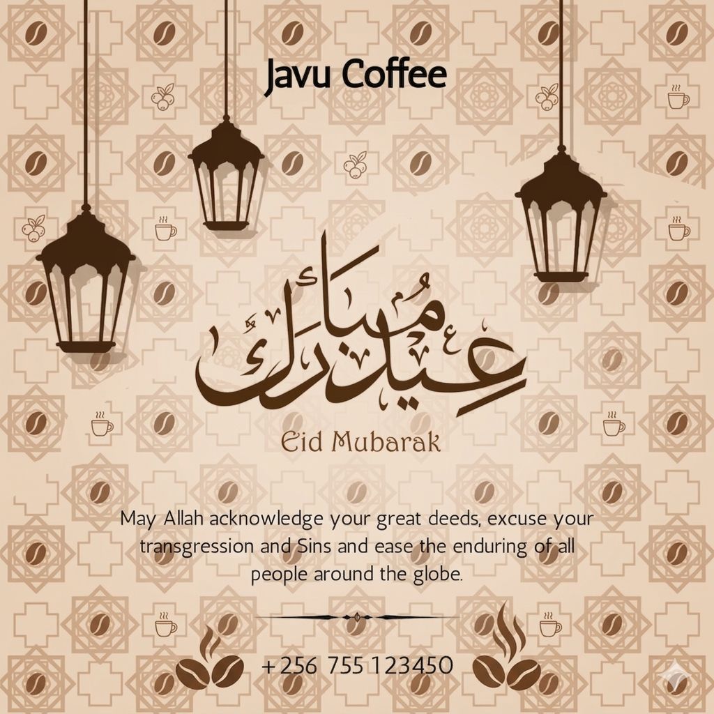 am_Otii's tweet photo. Javu Coffee wishes you all a blessed Eid Mubarak https://t.co/hwFB4awT6T