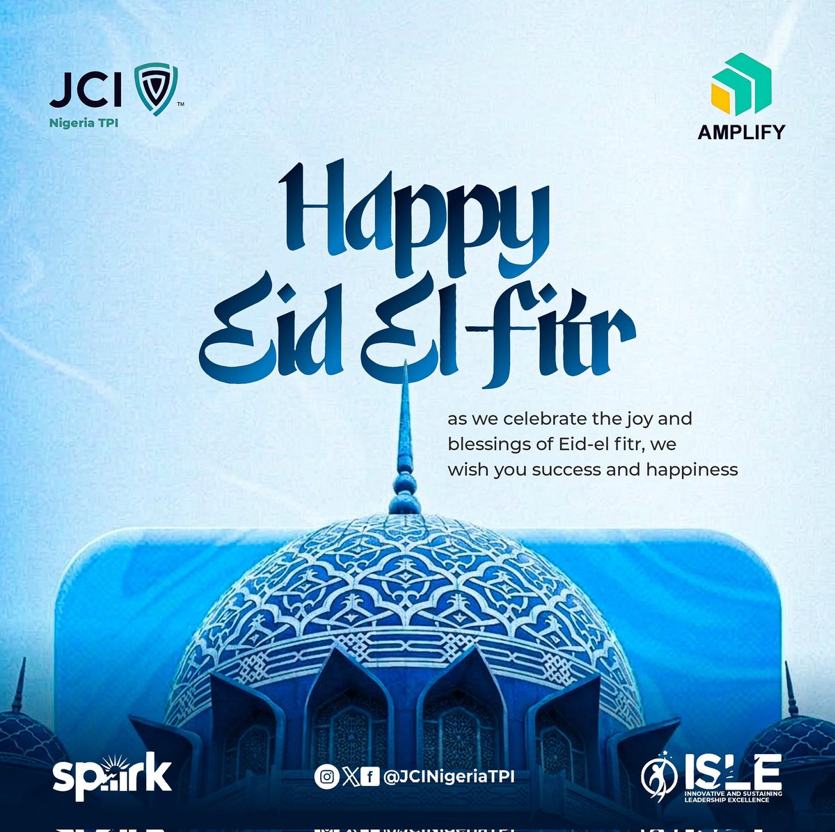 Happy Eid al-Fitr 🌙
May this season of celebration bring you closer to your loved ones and fill your life with peace and happiness.May your sacrifices be appreciated and our prayers answered

#ISLE
#JCINigeriaTPI
#SPARK
#AMPLIFY
#JCINCollegiate
#JCINigeria
#JCI