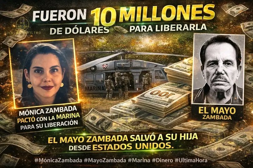 🚨 ACUERDO MILLONARIO SOBORNO EN CASO DE MÓNICA ZAMBADA 🚨

Luego del fuerte operativo registrado en la comunidad de El Álamo, en la sindicatura de El Salado, al sur de Culiacán, ha trascendido la liberación de Mónica Zambada, hija de “El Mayo Zambada”.

La mujer habría dado