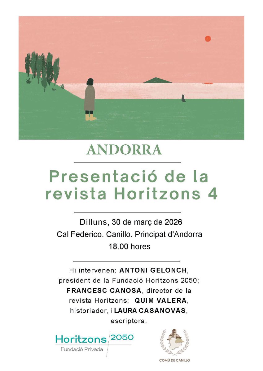 I el 30 tanquem les presentacions del núm. 4 de la revista <a href="/Horitzons2050/">Fundació Privada Horitzons 2050</a> a Andorra. Ganes!!! Perquè els amics andorrans també hi escriuen cosetes.