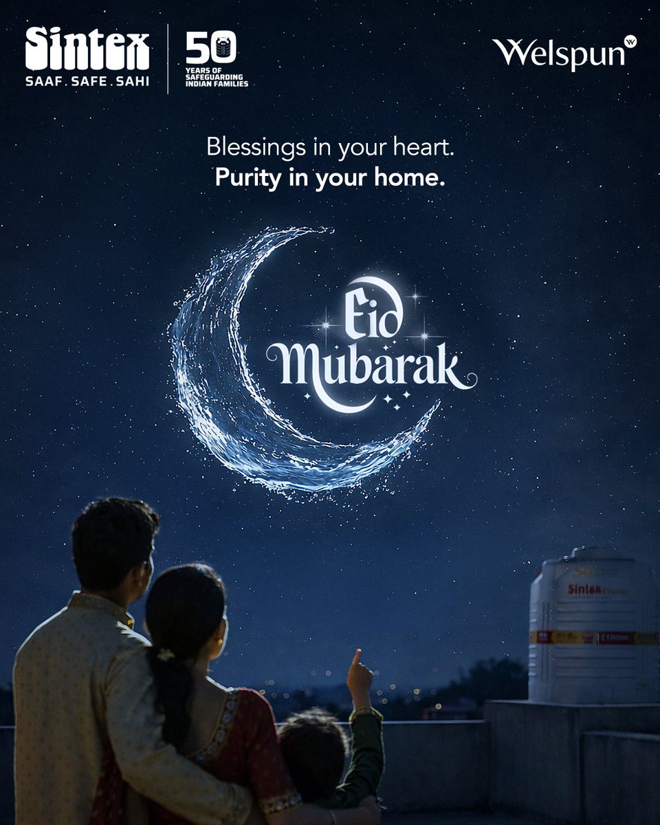 sintex_india's tweet photo. Eid is about what we carry forward, care for the people around us, and the little things at home that keep them safe, every day.

Eid Mubarak from Sintex.

#Sintex #SahiHaiSintex #SabseSafeHamesha #SafeWaterWithSintex #EidMubarak https://t.co/UBX8GgiqCL