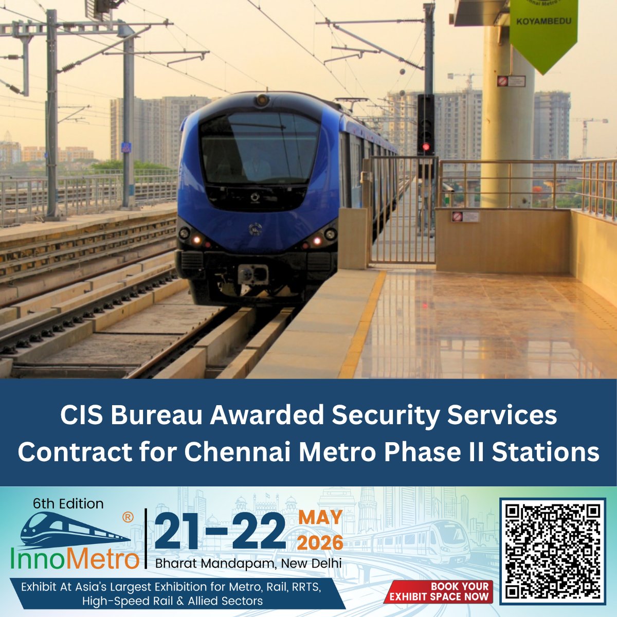 MetroRailNewsHQ's tweet image. CIS Bureau Awarded Security Services Contract for Chennai Metro Phase II Stations.

Read more on: metrorailnews.in/chennai-metros…

#ChennaiMetro #SecurityServices #CISBureau #UrbanTransport #PhaseII #IndianRailways