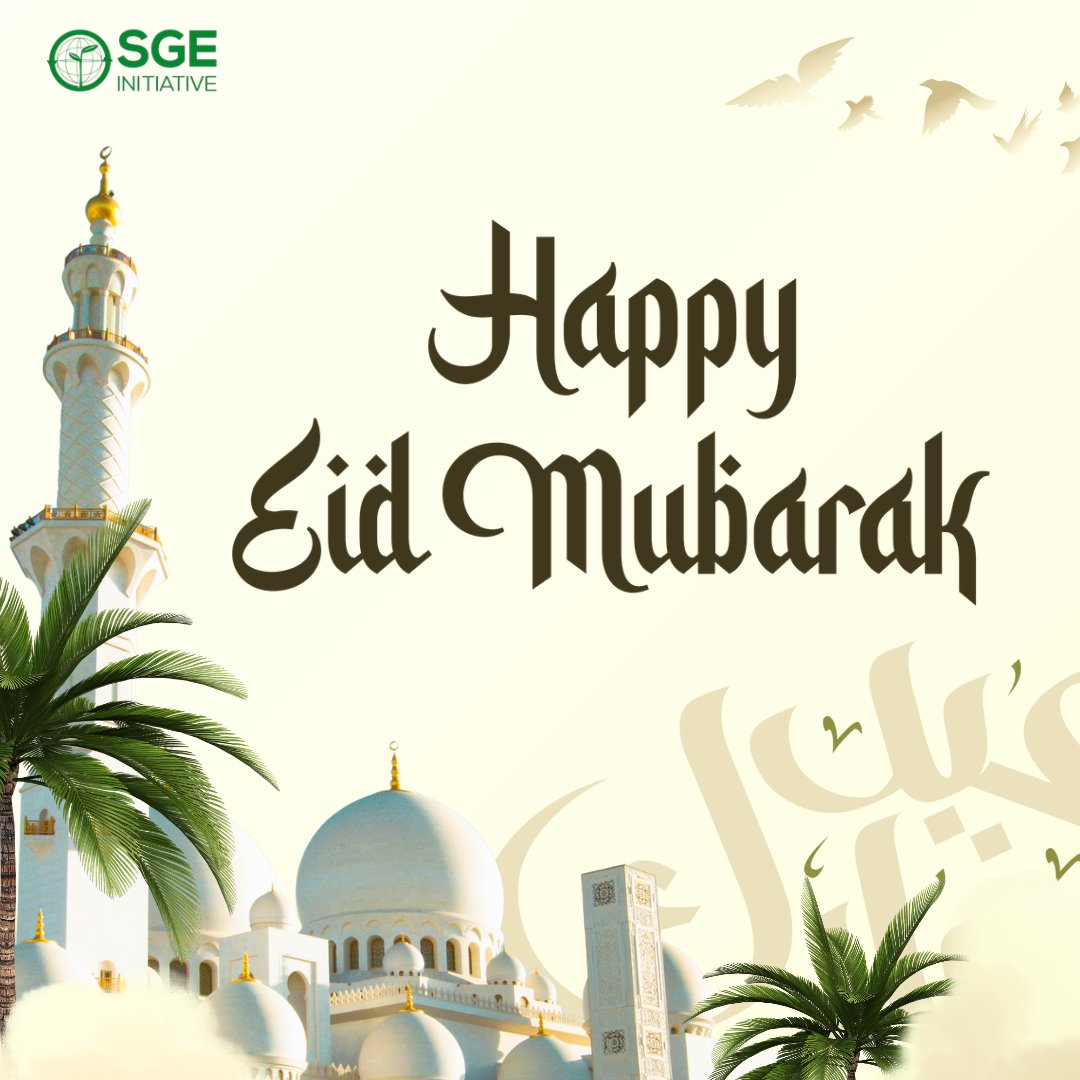 Eid Mubarak from the SGEI family.
Today is all about joy, gratitude and community.

#sgeinitiative #eidmubarak