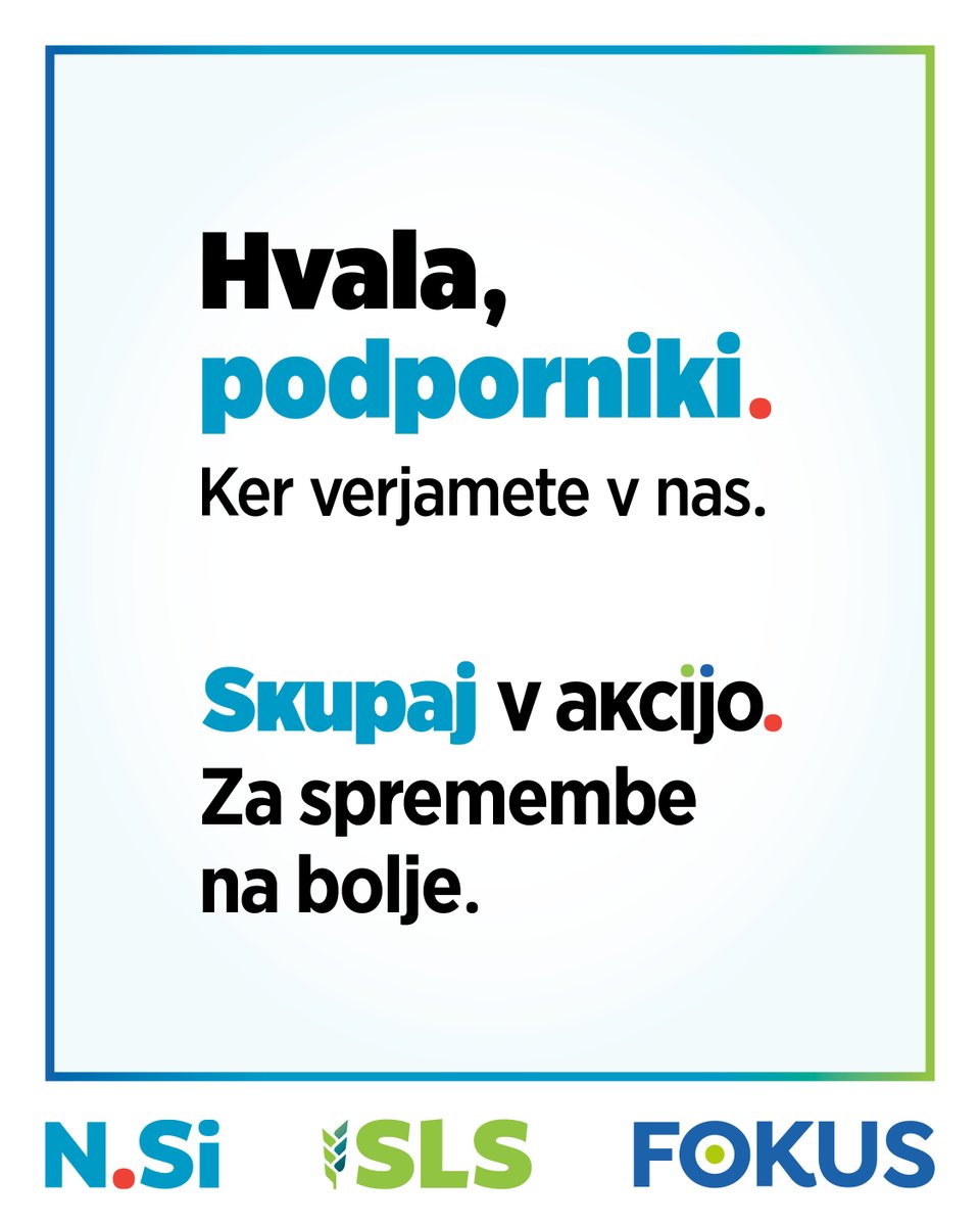 NovaSlovenija's tweet image. HVALA! V nedeljo gremo po spremembe. Skupaj v akcijo.

@strankaSLS @Fokus_stranka 

#skupaj #nsi #sls #fokus #volitve2026