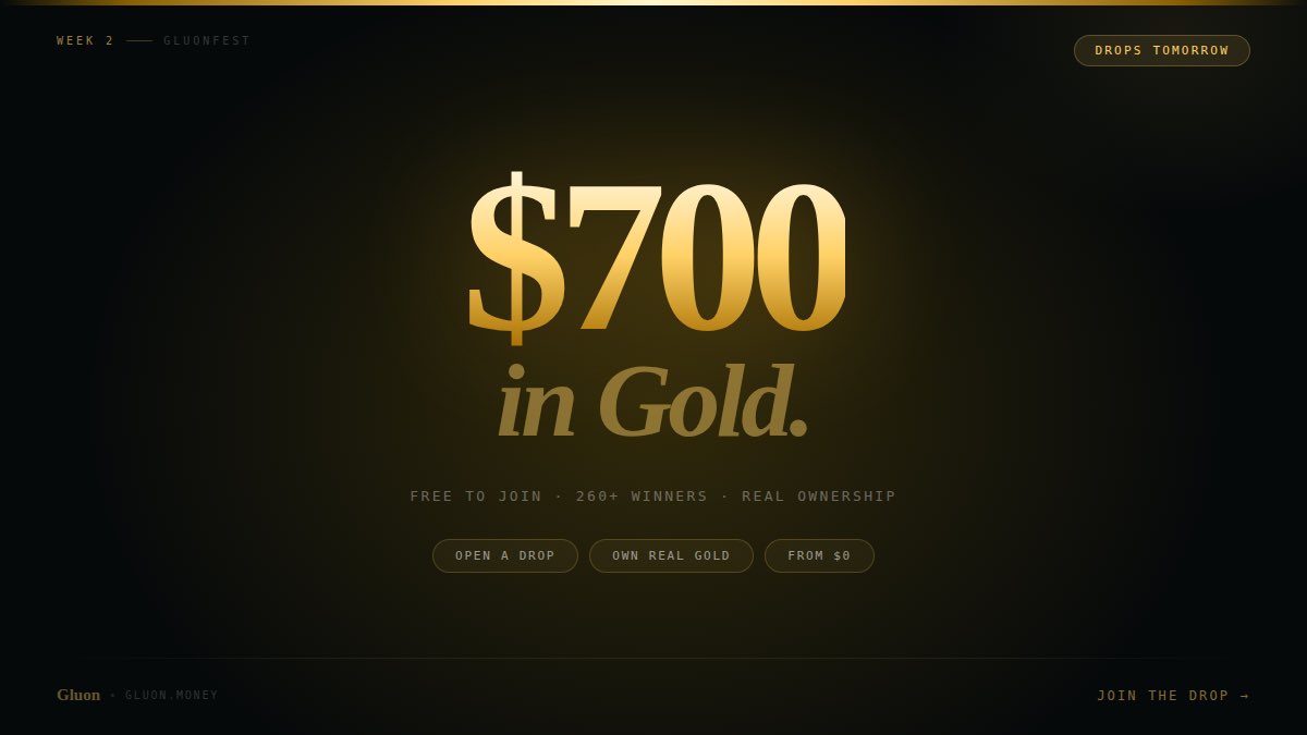 bettechentt's tweet photo. 🌕$700 Gold drops #Gluonfest week 2

Gold has been wealth for 5,000 years. Most people have never owned any

@GluonMoney changes that this week

56+ winners. Daily rewards. New link below
→ https://t.co/oIgHtCtAQE

built on @base @solana 
assets powered by @xStocksFi @circle https://t.co/5WfQVxoPE0