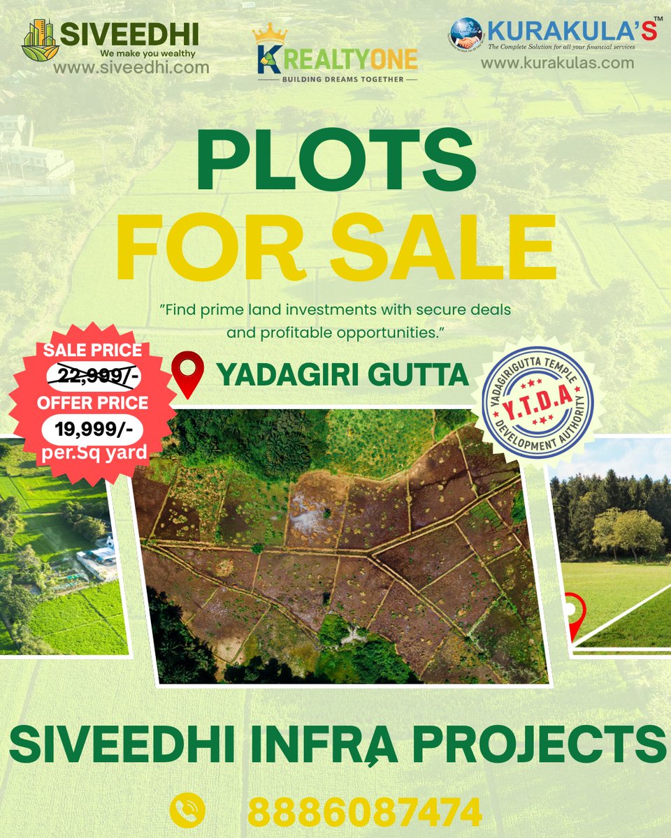 krealtyone's tweet image. Plots FOR SALE at Yadagiri Gutta!
📍 Y.T.D.A Approved Location 💰 ₹22,999 → ₹19,999/- per Sq. Yard
✅ Secure Deals ✅ Prime Investment ✅ Limited Plots!
📞 8886087474🌐 siveedhi.com
#PlotsForSale #YadagiriGutta #Telangana #RealEstate #PropertyInvestment
