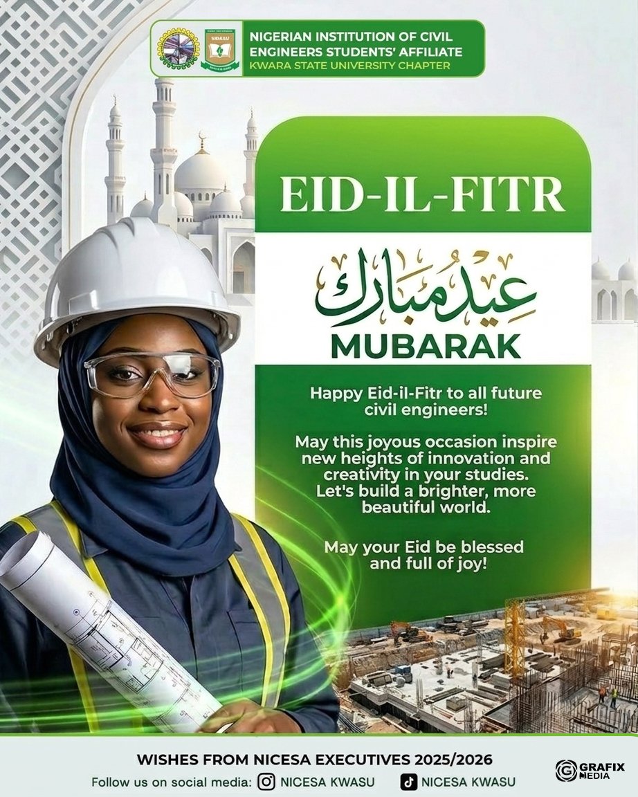 Nicesa_Kwasu's tweet photo. Wishing the entire NICESA community a joyful and blessed Eid al-Fitr.
May this season bring peace, unity, and renewed strength to us all.
Enjoy the celebration and stay safe.
Eid Mubarak 🌙

#Nicesa #EidMubarak #Kwasu #2026 #civilengineers #trending #malete #kwarastate #islam https://t.co/GDiMdmUCbU