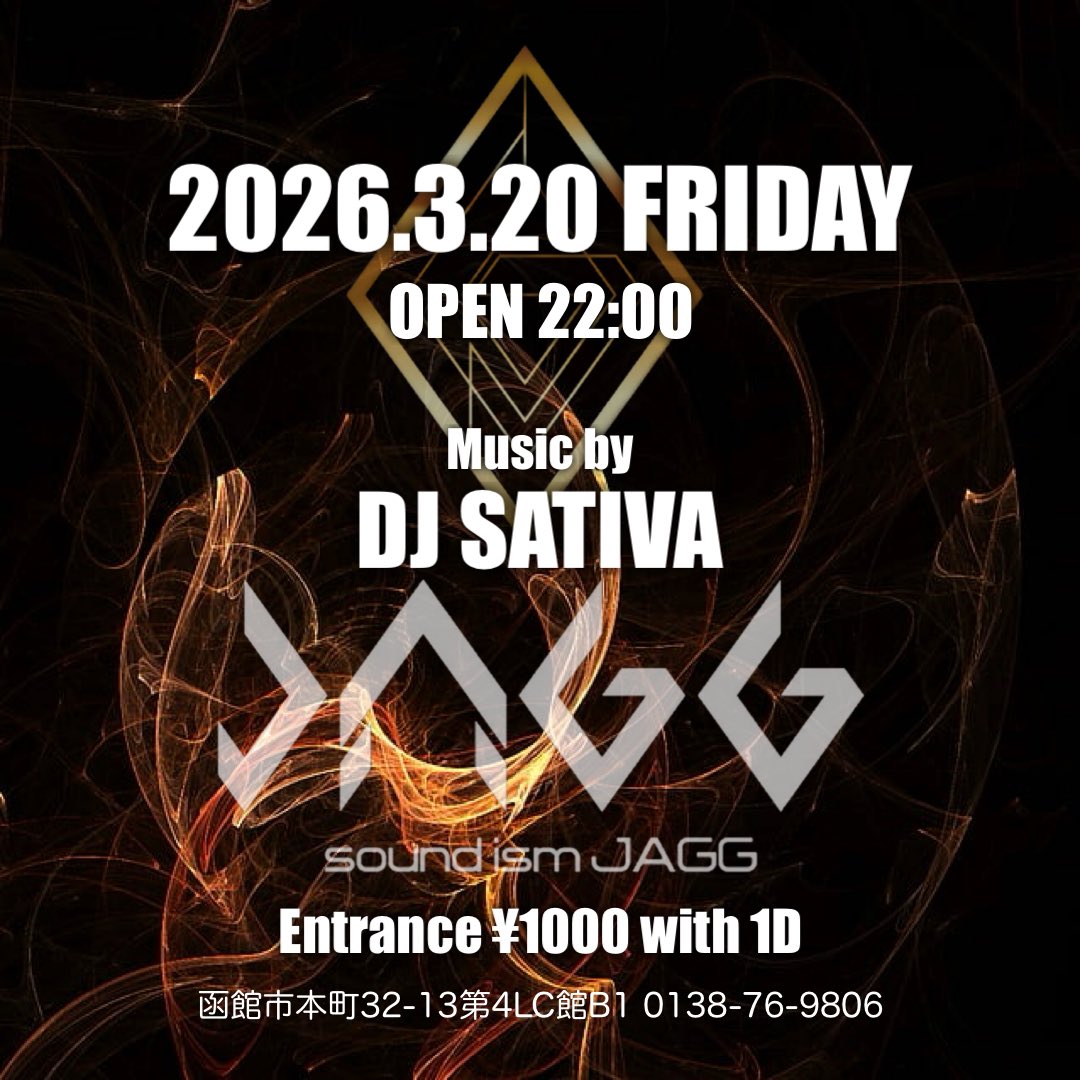 TONIGHT
2026年3月20日日(金)
open 22:00

MUSIC BAR / LOUNGE

入場料 ¥1000 (1ドリンク付)

#北海道 #函館 #五稜郭
#dj #dance #livehouse
#musicbar #djbar
#hiphop #reggae #randb
#housemusic #techno #edm
#disco #danceclassic
#party #event
#dancemusic #blackmusic
#latin #reggaeton