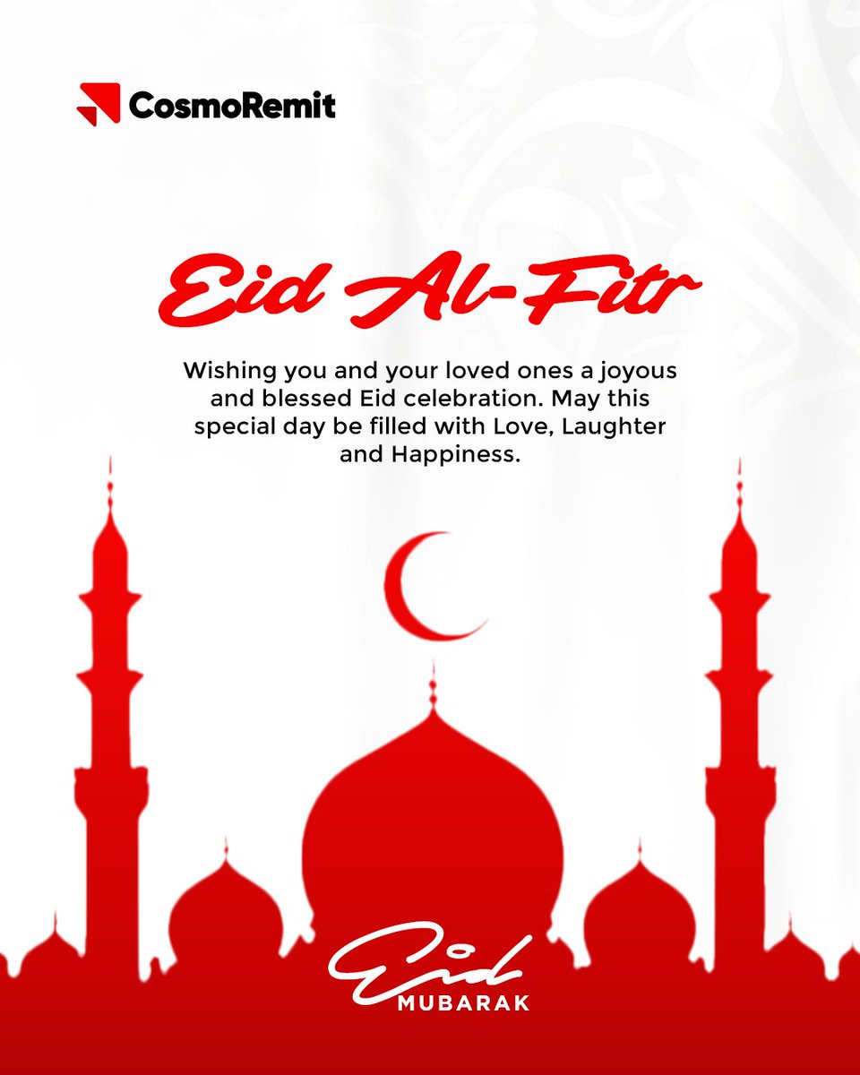 CosmoRemit's tweet photo. Eid Mubarak! ✨🌙

Wishing you and your loved ones a joyful and blessed Eid al-Fitr.
May this special day bring you peace, happiness, and endless blessings ❤️

#Cosmoremit #eidmubarak #fintechsolutions #remittance #BlessedEid https://t.co/WU6zHqXZ5U