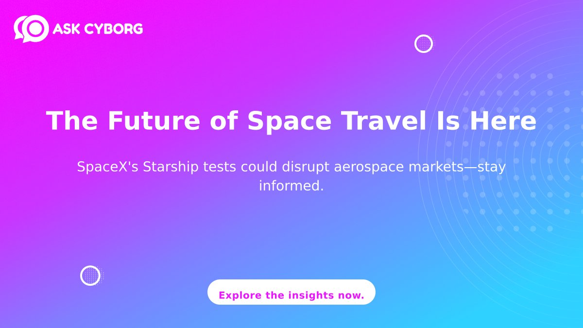 CrossWorkIPO's tweet photo. Think space exploration is too costly? Think again. SpaceX's Starship tests could disrupt the entire aerospace market. Don't get left behind! https://t.co/vIJuW48Tci #SpaceX #Aerospace #Innovation #Star… https://t.co/JIMsSs5yhV