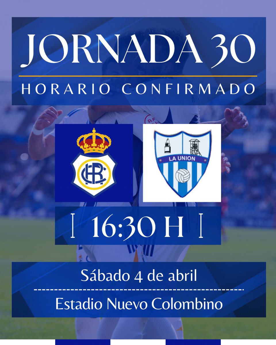 HORARIO CONFIRMADO ⚽️

📅 JORNADA 30
🆚 <a href="/CDUMalacitano/">CD Unión Malacitano</a> 
📍Estadio Nuevo Colombino
⏰ Sábado 4 de abril - 16:30H

#DondeElFutbolEmpieza #DecanoDelFutbolEspañol