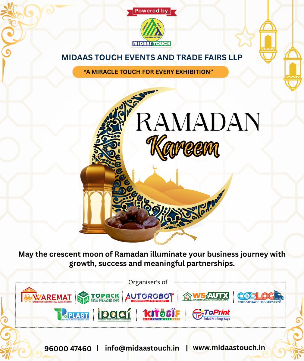 🌙✨ Ramadan Kareem from MIDAAS TOUCH!
Wishing you peace, prosperity &amp; successful business growth this holy month.
#RamadanKareem #BusinessGrowth #Exhibitions #MidaasTouch