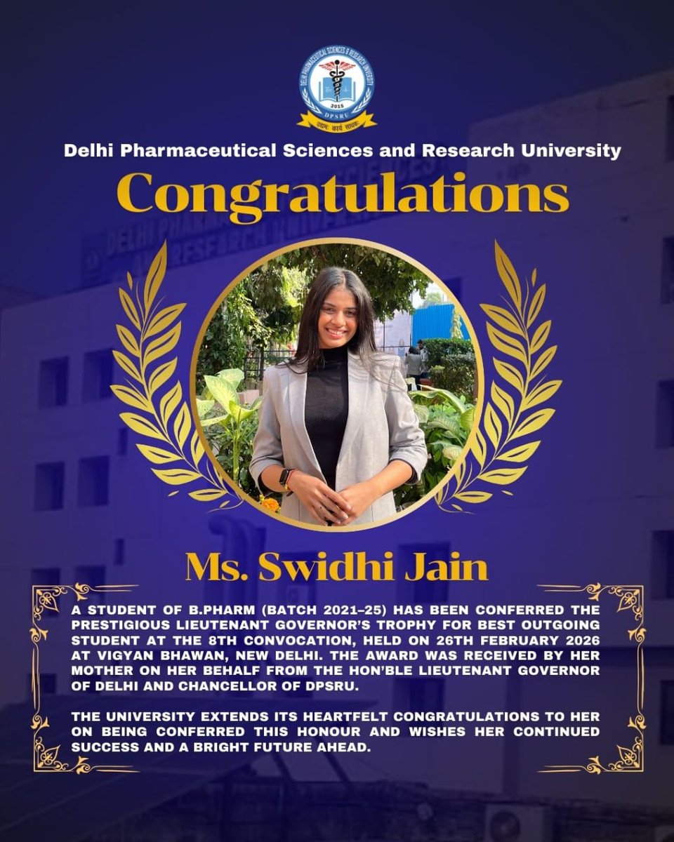 Rising with excellence 🌟
Congratulations to Ms. Swidhi Jain on being awarded the Lieutenant Governor’s Trophy for Best Outgoing Student at DPSRU’s 8th Convocation. A proud moment and a promising journey ahead. 🎓

#DPSRU #Convocation2026 #ProudMoment #AcademicExcellence #Delhi