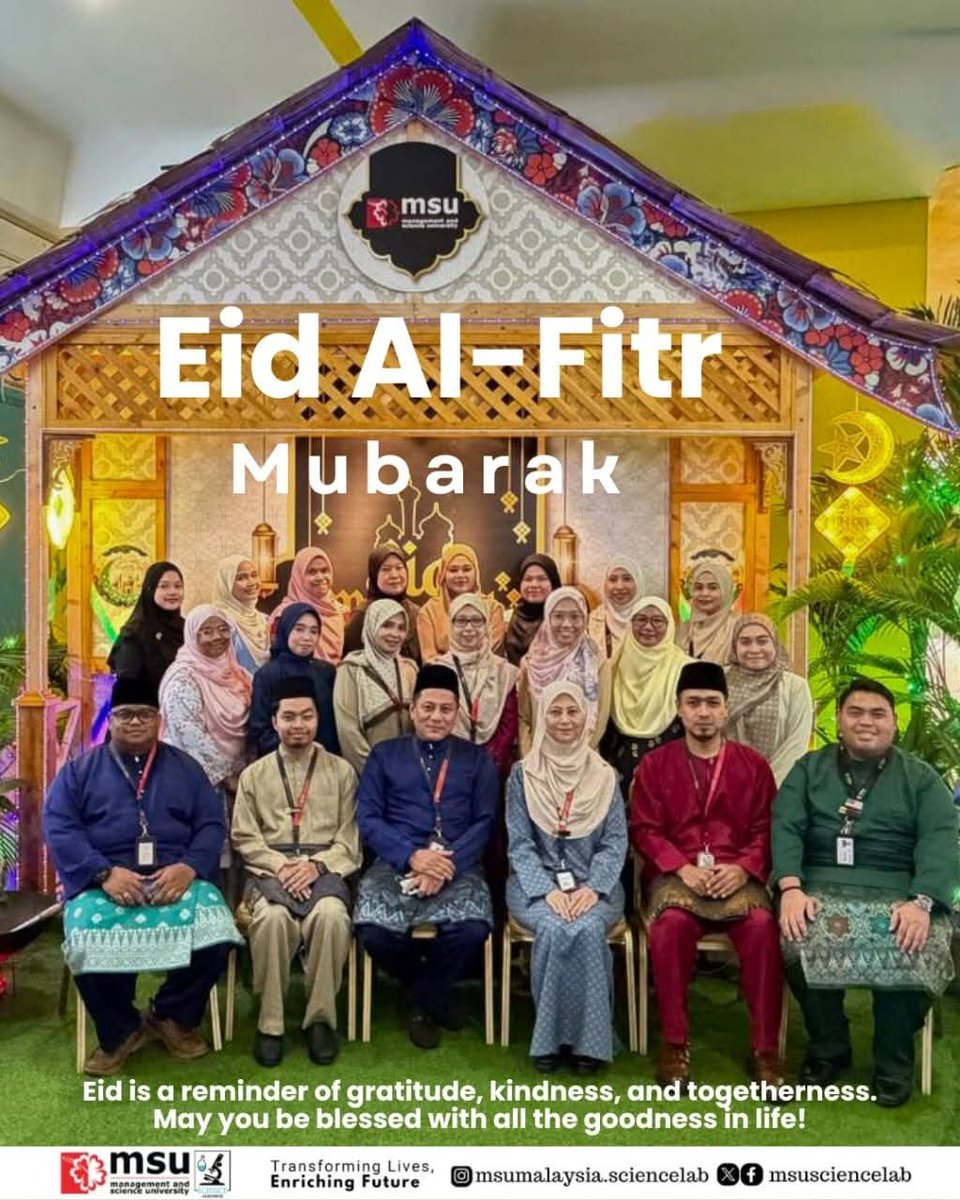 MSUsciencelab's tweet image. Eid Mubarak to all #msurians Muslims  🌙✨
May this special day bring peace, happiness, and forgiveness to all 🤍

#MSUScienceLab 
#EidBlessings 
#Aidilfitri2026 
#MSUmalaysia