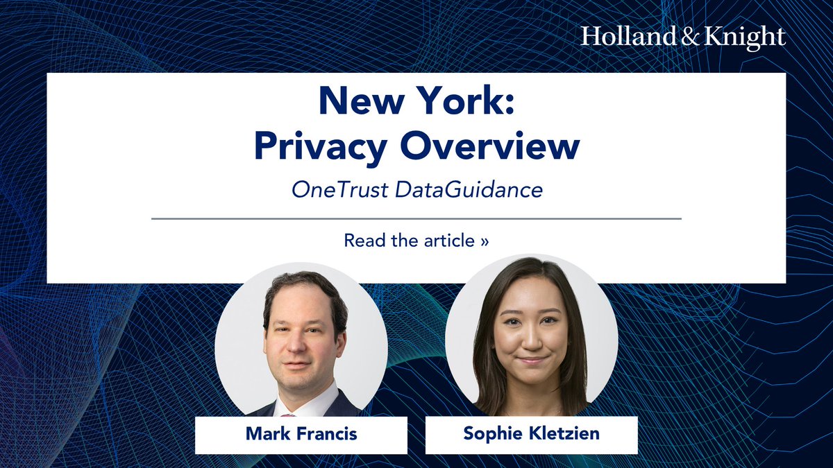 Holland_Knight's tweet image. Does your company do business in #NewYork? Make sure you're up to speed on the state's #dataprivacy requirements. #Cybersecurity and privacy attorneys Mark Francis and Sophie Kletzien authored a comprehensive guide to New York's privacy framework, from the SHIELD Act's data