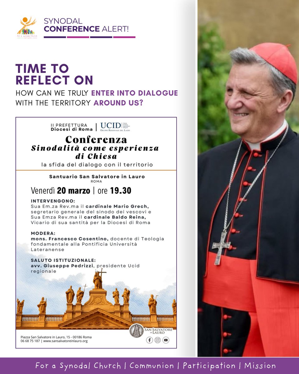 Synod_va's tweet image. #Conference TODAY! A Time of Reflection: #Synodality as an Experience of the Church: The challenge of dialogue with the territory.

📍 San Salvatore in Lauro
🗓 Friday, 20 March
🕢 19:30

This is not just a conference — it is part of the #journey we are #walkingtogether.