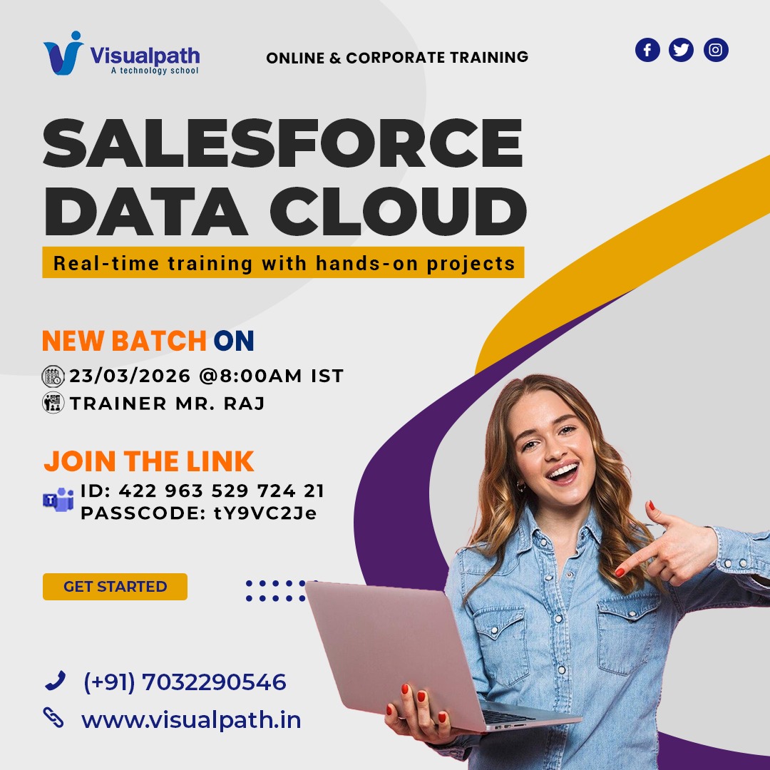 🚀 𝗡𝗘𝗪 𝗕𝗔𝗧𝗖𝗛 - 𝗦𝗮𝗹𝗲𝘀𝗳𝗼𝗿𝗰𝗲 𝗗𝗮𝘁𝗮 𝗖𝗹𝗼𝘂𝗱 
👨‍🏫 Trainer: Mr. Raj
📅 Date: 23 March 2026 ⏰ Time: 8:00 AM IST
🔗 Join Now: bit.ly/4bGMiw1
🆔 Meeting ID: 422 963 529 724 21
🔐 Passcode: tY9VC2Je  
📞+91 7032290546
🌐 visualpath.in/salesforce-dat…
#Salesforce