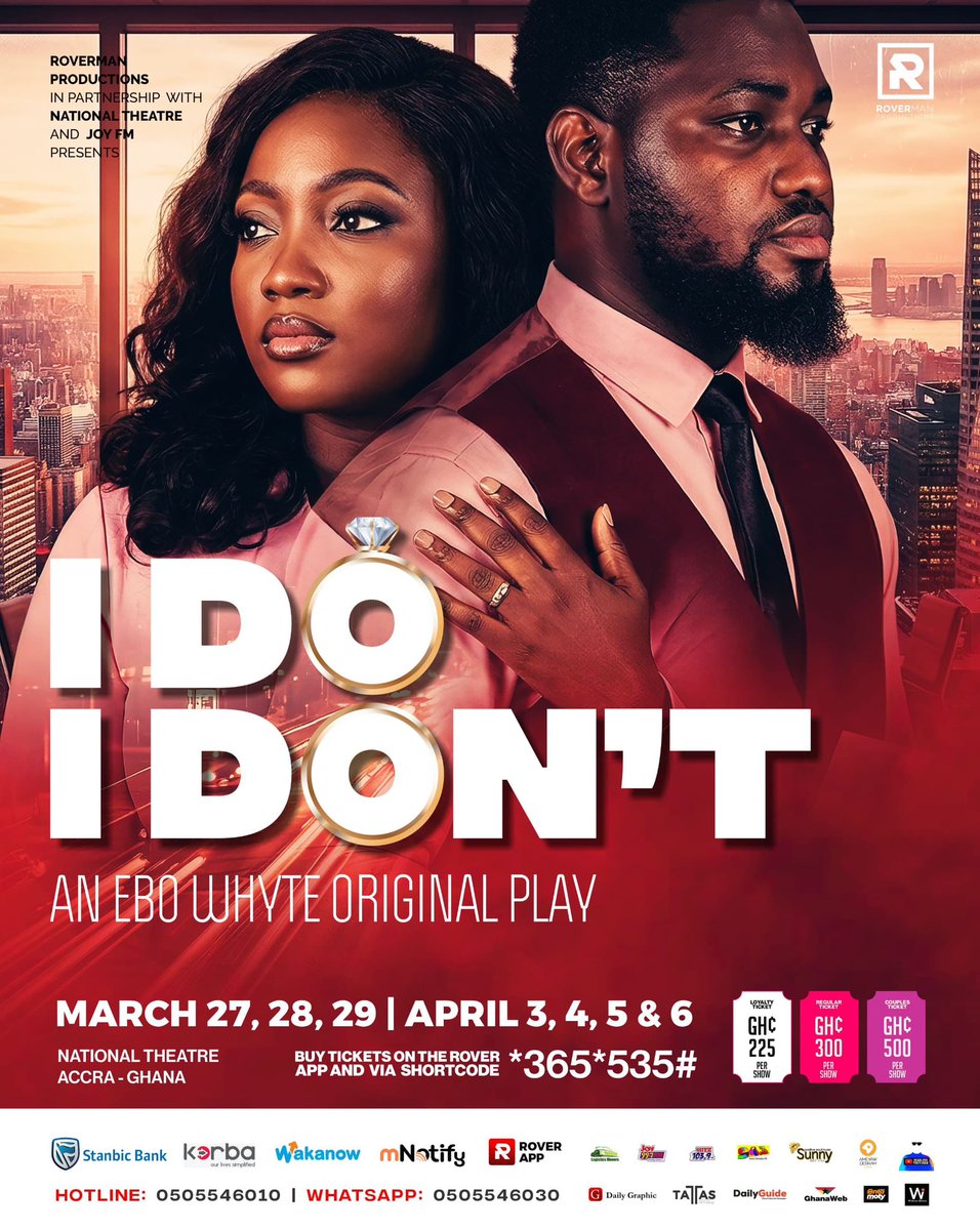 AkuaGemini's tweet photo. Maintaining Culture! For years, Roverman Productions has been the benchmark for quality theatre in Ghana. Don't miss the latest production, "I DO, I DON'T." Next week! #IDoIDont @rovermangh https://t.co/irpqYSxaDO
