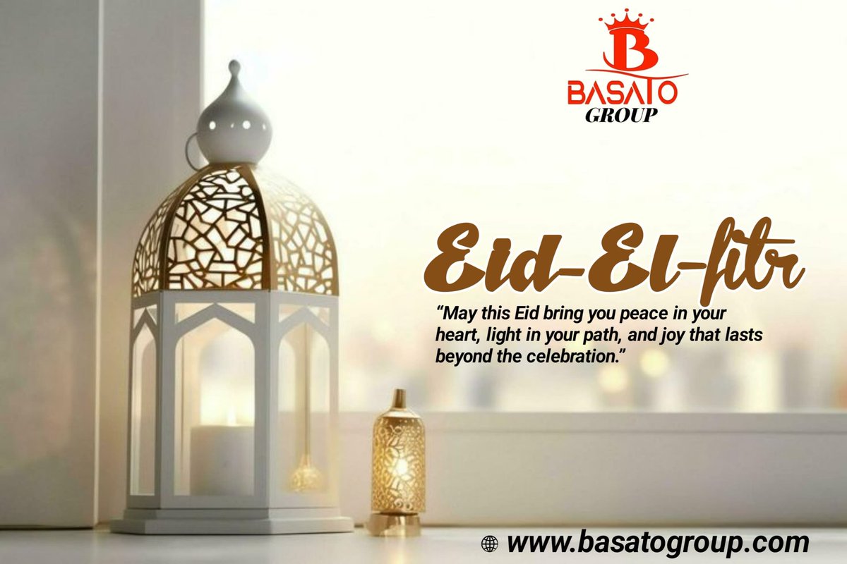 basato_group's tweet photo. Happy Eid el-Fitr. From All of Us at BASATO Group 
#ThisIsBasato #BasatoGroup #EidMubarak https://t.co/7CGg8jC927