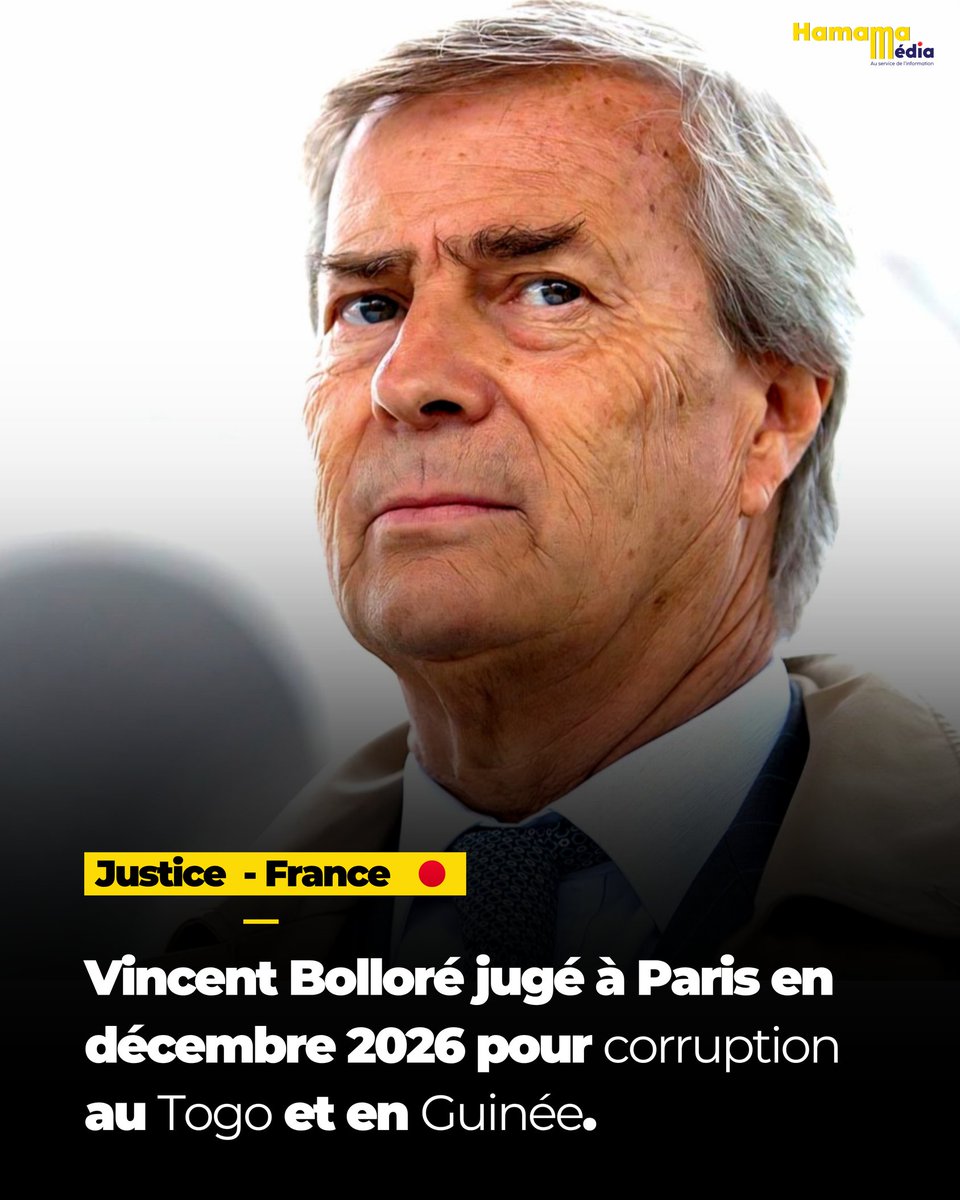 #France 🇫🇷 - #Justice ⚖️ | Vincent Bolloré sera jugé à Paris du 7 au 17 décembre 2026 pour corruption d’agent public au Togo et complicité d’abus de confiance en Guinée. L’affaire dite des « ports africains » remonte aux campagnes présidentielles de 2010.