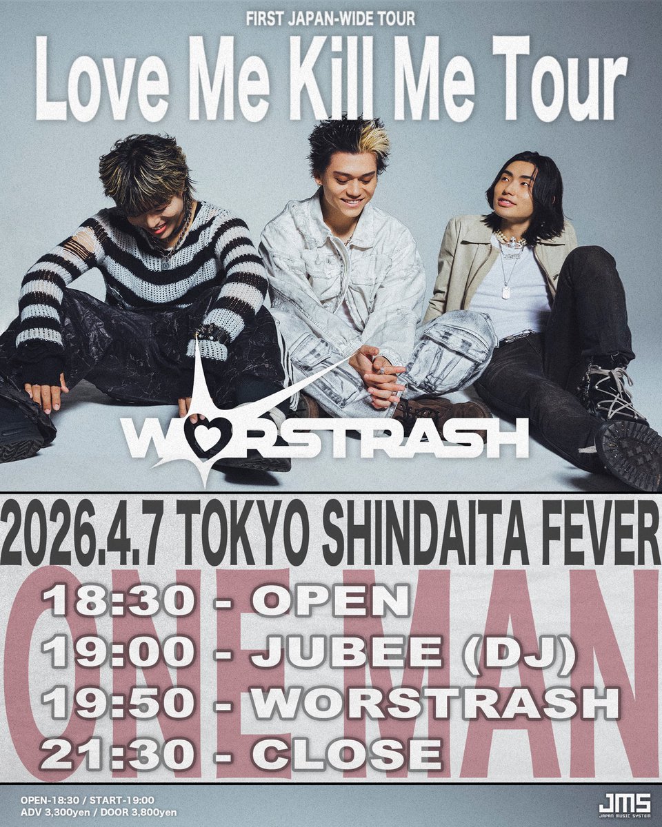 JUBEE_staff's tweet image. 【NEW DJ INFO：JUBEE】

WORSTRASH Pre Love Me Kill Me Tour
JUBEE DJ出演決定

2026/4/7(Tue.) @新代田 FEVER
OPEN 18:30 / START 19:00
 
■出演
&amp;lt;LIVE ACT&amp;gt;
WORSTRASH

&amp;lt;GUEST DJ&amp;gt;
JUBEE

🎫 ADV ¥3,300 / DOOR ￥4,000 + 1D
w.pia.jp/t/worstrash-lo…

#JUBEE
#WORSTRASH
#LMKM
#lovemekillmetour