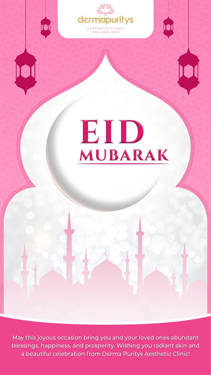 DermaPurity's tweet photo. May this joyful occasion bring you and your loved ones lots of happiness, and prosperity.  

Wishing you glowing skin and a beautiful celebration filled with smiles.  

Have a warm and wonderful Eid with your near and dear ones! ✨ https://t.co/USmY67klmK