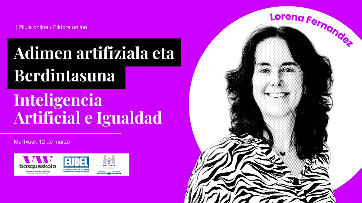 basqueskola's tweet photo. 📷 YouTubera igo dugu gure azken saioa: “Adimen artifiziala eta berdintasuna”.
—————————
📷 Ya está disponible en YouTube nuestra última sesión: “Inteligencia artificial e igualdad”.

https://t.co/9S2V8rsEvP

#EUDEL #emakunde https://t.co/J7fZjXmpRB