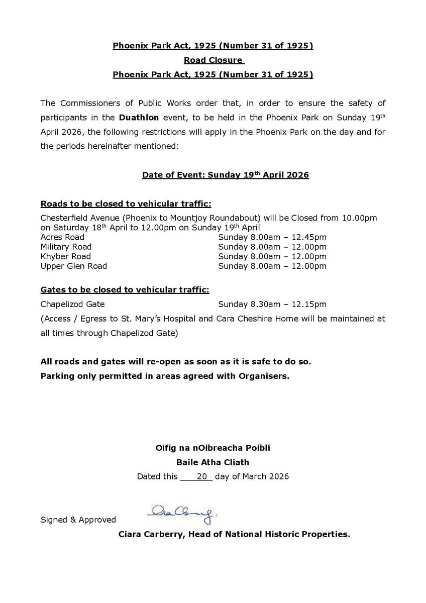 phoenixparkOPW's tweet photo. In order to ensure the safety of participants in the Duathlon that will take place on the morning of Sunday 19th April 2026, the following restrictions will apply in the Phoenix Park on that date.  All roads will re-open as soon as it is safe to do so. https://t.co/PCU00SqmAm