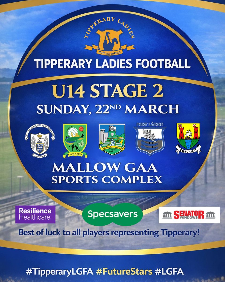 TipperaryLGFA's tweet image. 💙💛 Best of luck to our U14s! 💛💙
In action this Sunday in U14 Stage 2 at Mallow 💪🔥
Thanks to our sponsors 🤝
Resilience Specsavers | Healthcare | Senator Windows
#TipperaryLGFA #FutureStars #LGFA