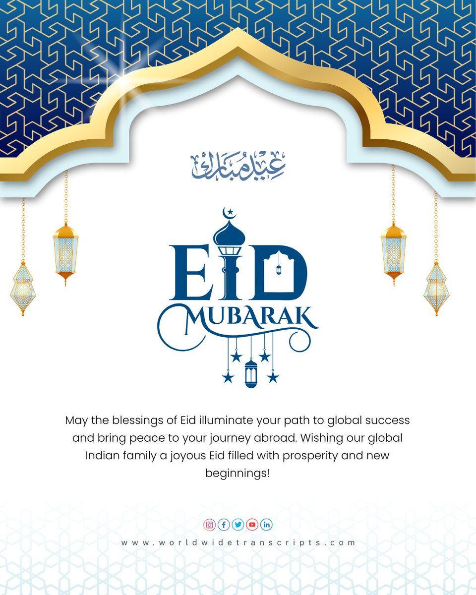 May the blessings of Eid illuminate your path to global success and bring peace to your journey abroad. Wishing our global Indian family a joyous Eid filled with prosperity and new beginnings! 🌙
#EidMubarak #GlobalIndians #WorldwideTranscripts #ImmigrationSuccess #NewBeginnings